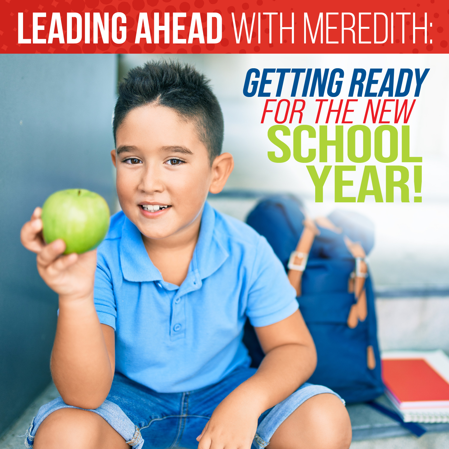 Getting Ready For the New School Year! | St. Louis Area Foodbank